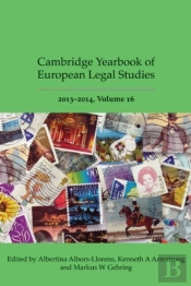 Cambridge Yearbook Of European Legal Studies, Vol 16 2013-2014