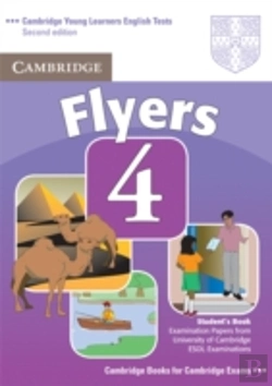 Bertrand.pt - Cambridge Young Learners English Tests Flyers 4 Student'S Book