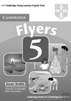 Bertrand.pt - Cambridge Young Learners English Tests Flyers 5 Answer Booklet