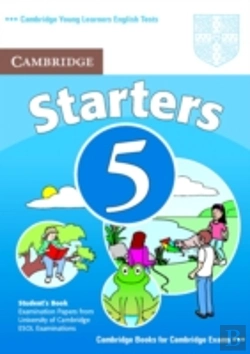 Bertrand.pt - Cambridge Young Learners English Tests Starters 5 Student'S Book