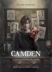 Camden T.4 ; Les Fantômes Du Passé