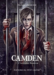 Camden Tome 5: L'Affaire Barker