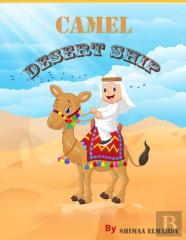 Camel Desert Ship