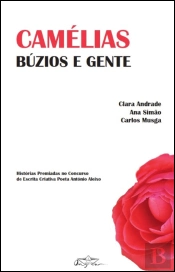 Camélias, Búzios e Gente