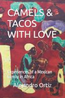 Camels & Tacos With Love