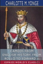 Cameos From English History, From Rollo