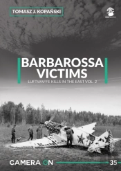 Camera On 35 Barbarossa Victims Vol. 2