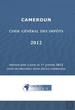 Bertrand.pt - Cameroun, Code Des Impots 2012