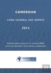 Cameroun - Code General Des Impots 2014