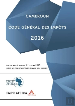 Bertrand.pt - Cameroun, Code General Des Impots 2016