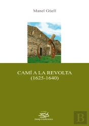 Camí A La Revolta (1625-1640).