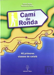 Cami De Ronda: 40 Primeres Clases De Catala