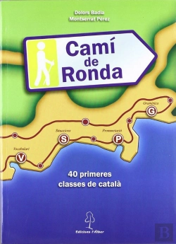 Bertrand.pt - Cami De Ronda: 40 Primeres Clases De Catala