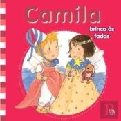 Camila Brinca às Fadas