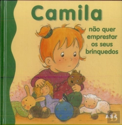 Bertrand.pt - Camila não que emprestar os seus Brinquedos
