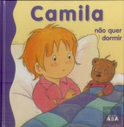 Camila não quer Dormir