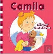Camila Não Quer Tomar Banho