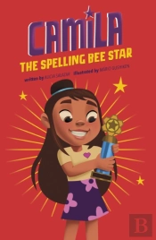 Camila The Spelling Bee Star
