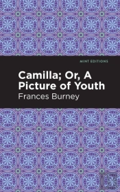 Camilla; Or, A Picture Of Youth