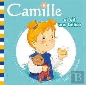 Camille A Fait Une Bêtise