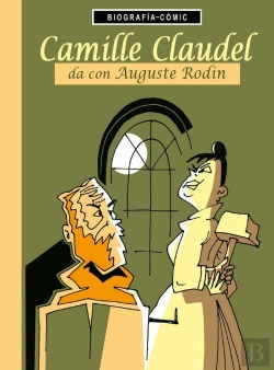 Bertrand.pt - Camille Claudel Da Con Auguste Rodin