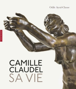 Bertrand.pt - Camille Claudel : Sa Vie