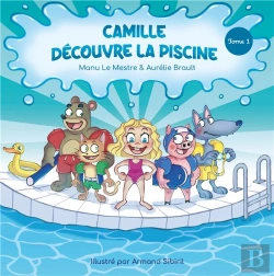 Bertrand.pt - Camille Découvre La Piscine