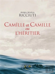Camîlle Et Camille Ou L'Héritier