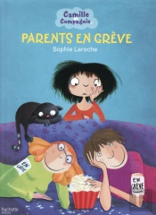Camille Et Compagnie - 4 - La Greve Des Parents