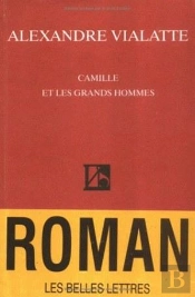 Camille Et Les Grands Hommes