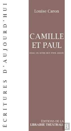 Bertrand.pt - Camille Et Paul ; Folie, Un Autre Mot Pour Amour
