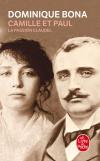Camille Et Paul ; La Passion Claudel