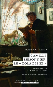 Camille Lemonnier, Le 'Zola Belge' : Déconstruction D'Un Poncif Littéraire