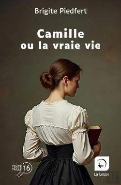Bertrand.pt - Camille Ou La Vraie Vie