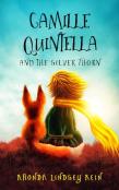 Camille Quintella And The Silver Thorn