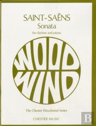 Camille Saint-Saens: Sonata For Clarinet And Piano Op.167