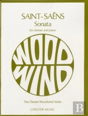 Camille Saint-Saens: Sonata For Clarinet And Piano Op.167