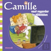 Camille Veut Regarder La Television