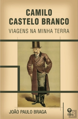 Bertrand.pt - Camilo Castelo Branco - Viagens na Minha Terra