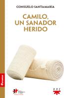 Camilo, Un Sanador Herido
