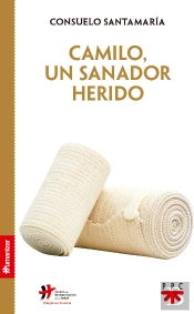 Camilo, Un Sanador Herido