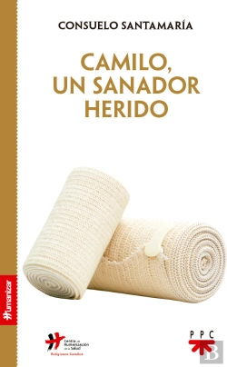 Bertrand.pt - Camilo, Un Sanador Herido