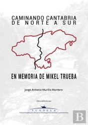 Caminando Cantabria De Norte A Sur