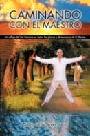 Caminando Con El Maestro