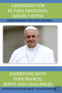 Bertrand.pt - Caminando Con El Papa Francisco. Raices Y Retos / Journeying With Pope Francis. Roots And Challenges.
