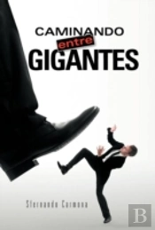 Caminando Entre Gigantes
