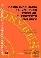 Caminando Hacia La Inclusión Escolar