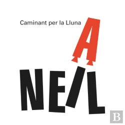 Bertrand.pt - Caminant Per La Lluna. Neil Armstrong