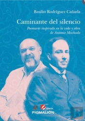 Caminante Del Silencio