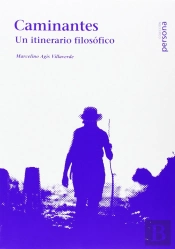 Caminantes: Un Itinerario Filosofico